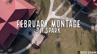 DJI Spark | February 2019 Montage | 4Kᵁᴴᴰ