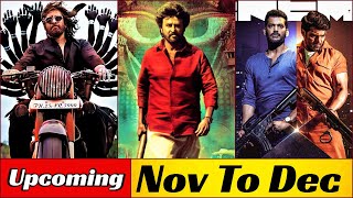 15 South Indian Tamil Upcoming Movies November To December 2021 | Annaatthe, Mahaan.