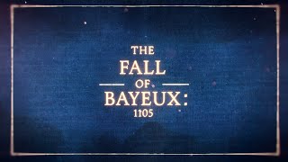 世紀帝國4 (Age of Empires IV) 諾曼人戰役3 貝葉淪陷 (1105) Norman Campaign 3: The Fall of Bayeux (1105)