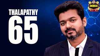 Breaking: Who is the Director of Thalapathy 65? | Vijay