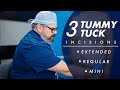 3 Types of TUMMY TUCK Incisions - Which is BEST for you?