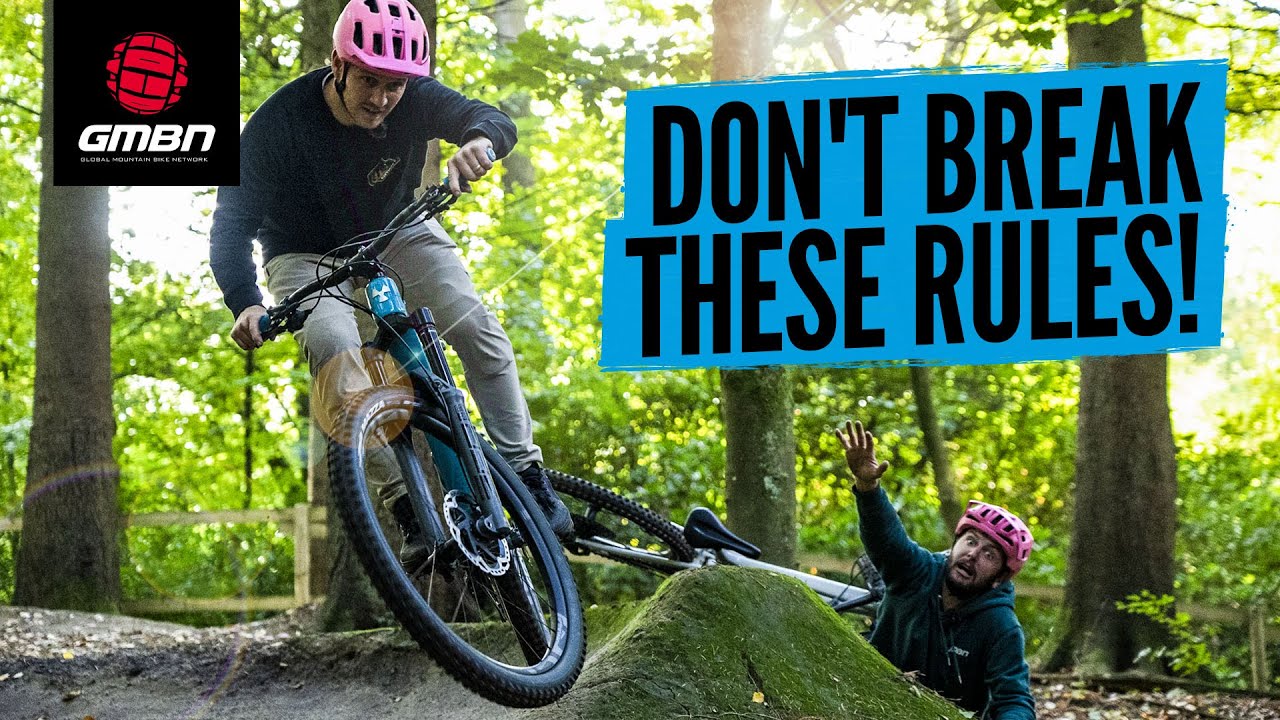 6 Mountain Bike Rules You Should NEVER Break! - YouTube