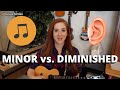 Ear Training - Part 2 (minor vs. diminished chords)