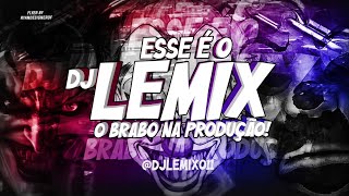 1 - SABE OQUE EU FIZ , FIZ UMA MÚSICA - DJLEMIX (MC VUKVUK)