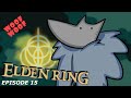 Blaidd is Cool | Elden Ring #15