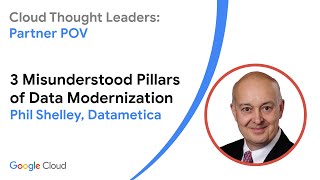 3 Misunderstood Pillars of Data Modernization