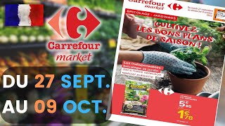 catalogue CARREFOUR MARKET du 27 septembre au 9 octobre 2022 💛 Arrivage - FRANCE