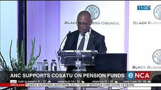 ANC supports Cosatu on pension funds