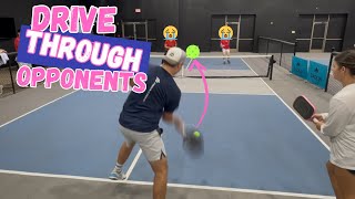 Learn THIS Pickleball Play to Drive Through Your Opponents!