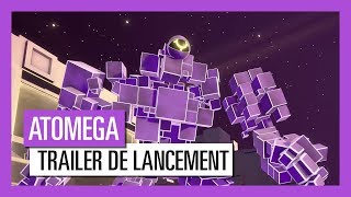 ATOMEGA - Trailer de lancement [OFFICIEL] VF HD