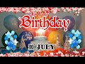 Happy Birthday July 30 | 30 July Birthday Song