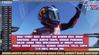 Hasil SPRINT RACE MOTOGP SAN MARINO,7 September 2024 || H sport66