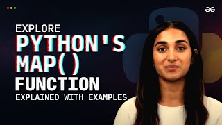 Python's Map Function Explained with Examples | Python Tutorial | GeeksforGeeks