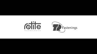 Rotite® a disruptive fastening technology