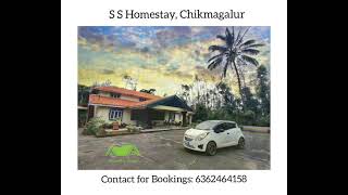 S S Homestay, Chikmagalur