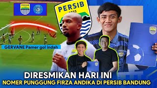 DIRESMIKAN HARI INI❗No Punggung Firza Andika Di Persib Bandung🔥Gervane pamer Gol Indah⚡