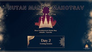 Adelaide Mandir - Nutan Mandir Mahotsav - Shreemad Satsangi Bhushan - Day 2 Evening