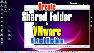 How to Create Shared Folder in VMware Virtual Machine - 2025