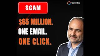 The $65 Million Cyberattack That Started With One Email