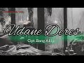 UDANE DERES.Bang Alifae.OFFICIAL MUSIC VIDIO