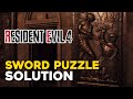 Resident Evil 4 Remake Chapter 7 Sword Puzzle Solution