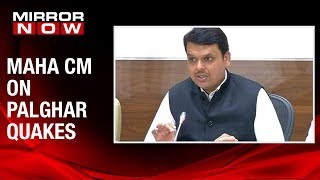 Maha CM Devendra Fadnavis meets district collector over mysterious Palghar quakes