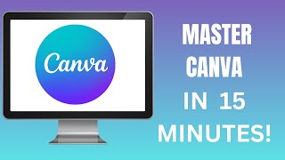 Canva Tutorial for Beginners: Everything You NEED To Know!