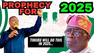 PROPHECY FOR 2025 || PRESIDENT TINUBU WILL DO THIS IN 2025  || AMBASSADOR 1 CORNELIUS UGWUANYI