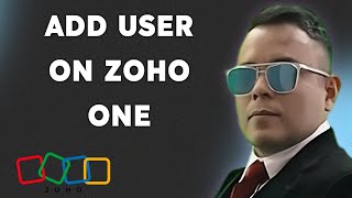 How To Add User on Zoho One { 2025 edition }