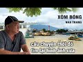 Xóm Bóng Nha Trang tìm lại hình ảnh xưa và câu chuyện thời đó