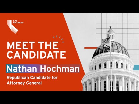 California 2022 Voter Guide: Nathan Hochman