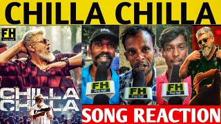 Chilla Chilla - Thunivu Lyric Song Public Reaction |Ajith Kumar | Chilla Chilla Song Public Reaction