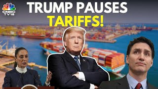 Trump’s 25% Tariffs On Canada & Mexico Delayed For A Month | Trump 2.0 Tariff Policy | N18G