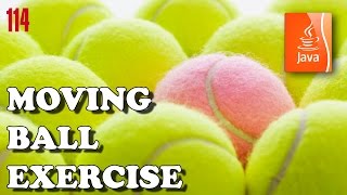 Learn JAVA: Bouncing ball exercise