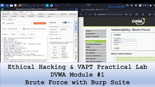 Ethical Hacking & VAPT Lab | DVWA Module 1: Brute Force with Burp Suite