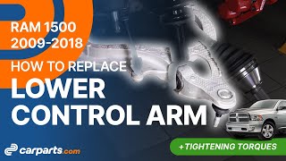 How to replace the Lower Control Arms 2009-2018 Dodge RAM 1500  🚗