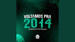 Voltamos pra 2014