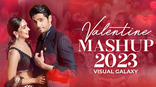 Valentine Mashup 2023 |Music E Mohabbat| Romantic Love Mashup | Sidharth  | valentines day song,