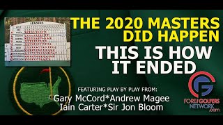 The 2020 Masters DID Happen. Here Is How It Went