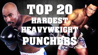 Top 20 Heavyweight Punchers of All Time - Hardest Punchers in Boxing Ever