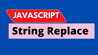 javaScript String Replacement tutorial 100% Working