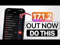 iOS 17.1.2 - DO This IMMEDIATELY After You UPDATE!