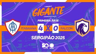 ITABAIANA X FALCON - 1ª FASE | CAMPEONATO SERGIPANO 2025 - AO VIVO: TV ATALAIA - ÀS 16H - 01/02/2025