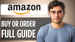 How To Buy or Order on Amazon | 2025 Full Step-by-Step Guide 🛒📦