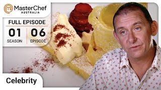 Celebrity Dessert Drama! | MasterChef Australia Celebrity | S01 E06