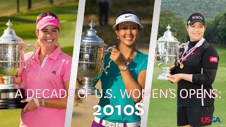 U.S. Women's Open Highlights: 2010s
