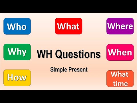 What time is Wh questions?