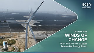 The Winds of Change: Inside the World's Largest Renewable Energy Plant