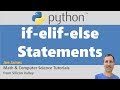 Python: If-Elif-Else Statements in Python