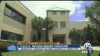 Review of PBSO internal affairs behind schedule